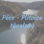 Pécs Plitvice távolság